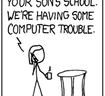 xkcd 327 teaser School Computer Trouble
